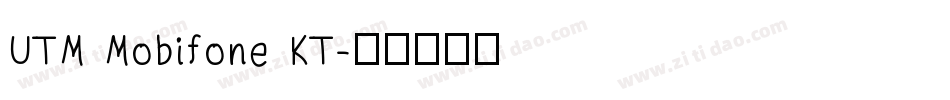 UTM Mobifone KT字体转换